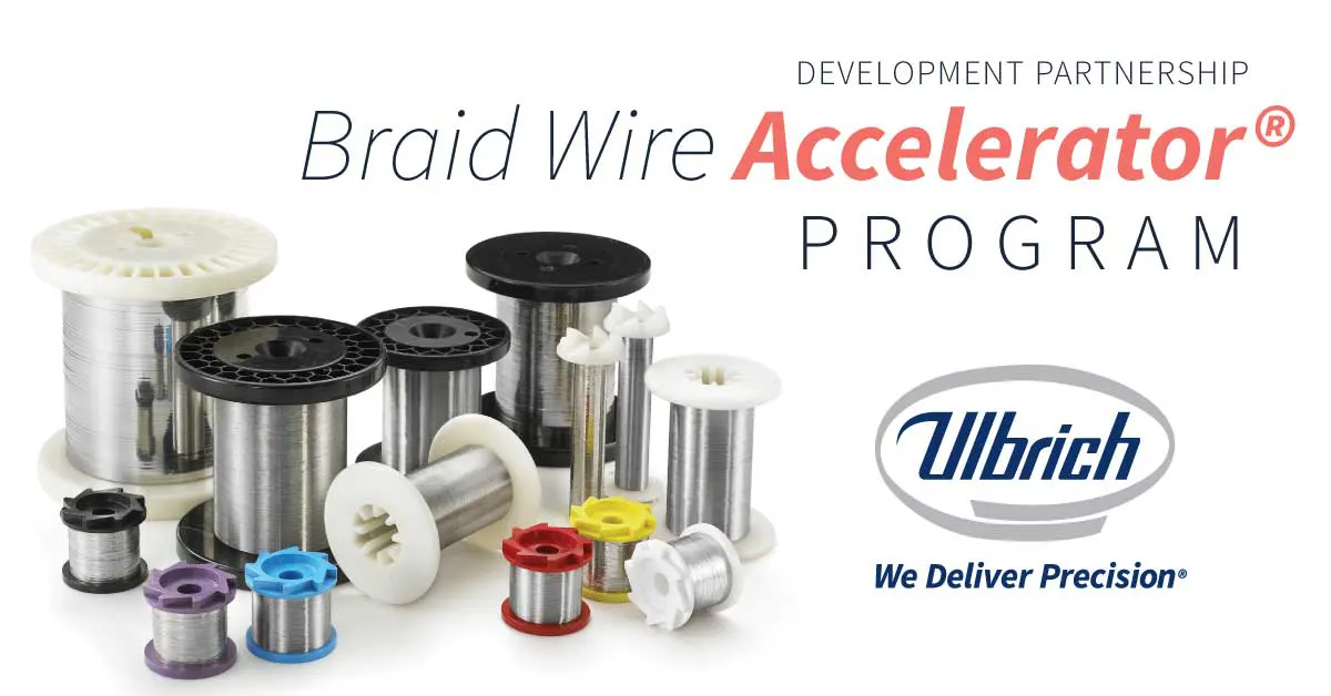 Development Partnership Braid Wire Accelerator® Program